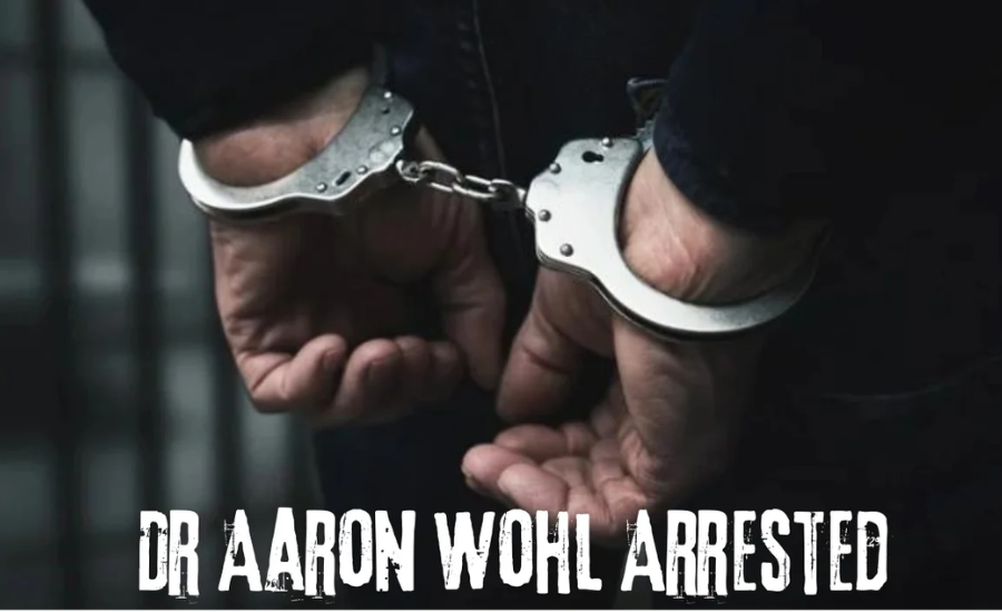 aaron wohl md arrested