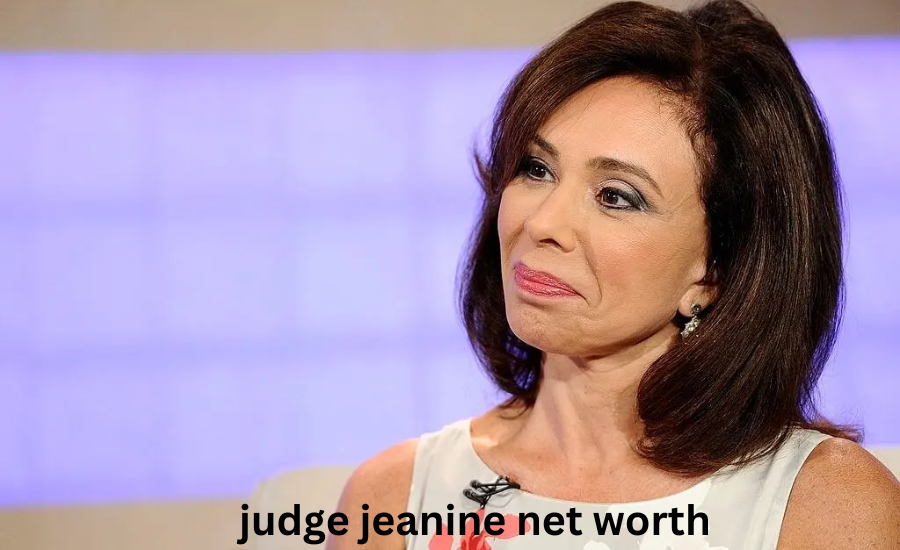 judge jeanine net worth